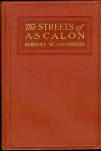 The Streets of Ascalon
Episodes in the Unfinished Career of Richard Quarren, Esqre.