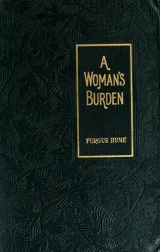 A Woman's Burden: A Novel
