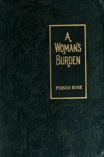 A Woman's Burden: A Novel