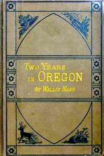 Two Years in Oregon
