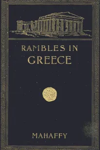 Rambles and Studies in Greece