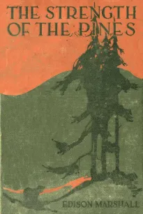 The Strength of the Pines