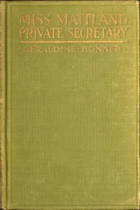 Miss Maitland, Private Secretary