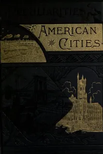 Peculiarities of American Cities