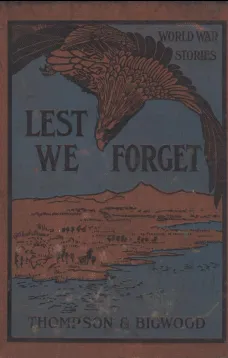 Lest We Forget: World War Stories
