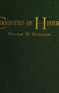 Curiosities of History: Boston, September Seventeenth, 1630-1880