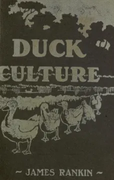 Natural and Artificial Duck Culture