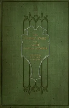 The Front Yard, and Other Italian Stories