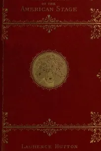 Curiosities of the American Stage