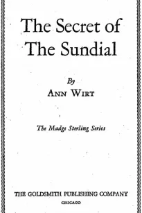 The Secret of the Sundial
Madge Sterling Series, #3