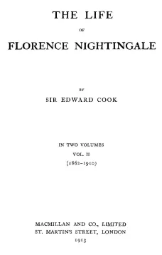 The Life of Florence Nightingale, vol. 2 of 2
