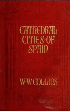 Cathedral Cities of Spain