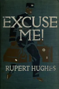 Excuse Me!