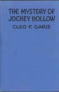 The Mystery of Jockey Hollow
Arden Blake Mystery Series #2