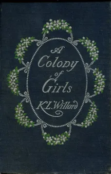 A Colony of Girls