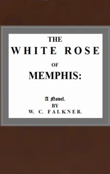 The White Rose of Memphis