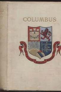 Christopher Columbus and the New World of His Discovery — Complete