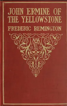 John Ermine of the Yellowstone