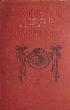 Stories of Useful Inventions