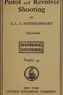 Pistol and Revolver Shooting
