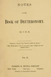 Notes on the Book of Deuteronomy, Volume II