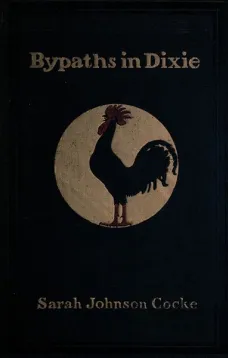 Bypaths in Dixie
Folk Tales of the South