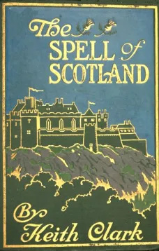 The Spell of Scotland
The Spell Series