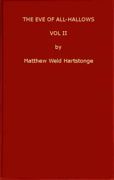 The Eve of All-Hallows, v. 2 of 3
Adelaide of Tyrconnel
