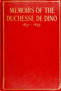Memoirs of the Duchesse de Dino, 1831-1835