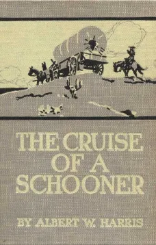 The Cruise of a Schooner