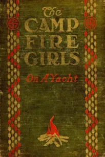 The Camp Fire Girls on a Yacht