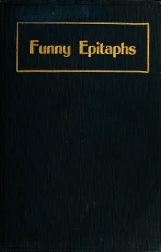 Funny Epitaphs