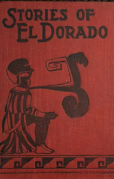 The Stories of El Dorado