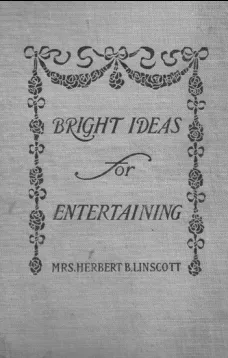 Bright Ideas for Entertaining