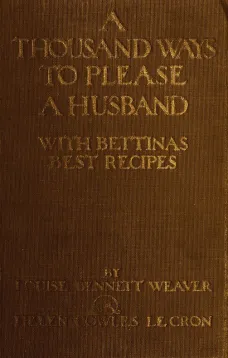 A Thousand Ways to Please a Husband with Bettina's Best Recipes