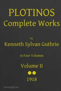 Plotinos: Complete Works, v. 2
In Chronological Order, Grouped in Four Periods