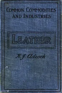 Leather
From the Raw Material to the Finished Product