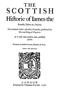 The Scottish History of James the Fourth
1598