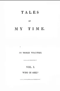 Tales of My Time, Vol. 1 (of 3)