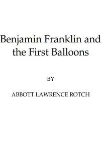 Benjamin Franklin and the First Balloons