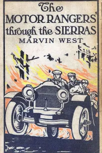 The Motor Rangers Through the Sierras