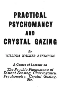 Practical Psychomancy and Crystal Gazing