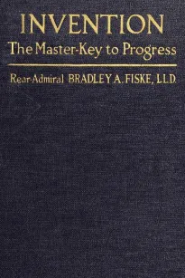 Invention
The Master-key to Progress