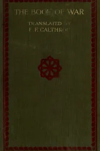 The Book of War: The Military Classic of the Far East
The Articles of Suntzu; The Sayings of Wutzu