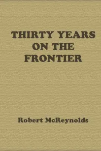 Thirty Years on the Frontier
