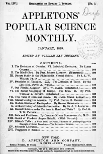 Appletons' Popular Science Monthly, January 1899
Volume LIV, No. 3, January 1899
