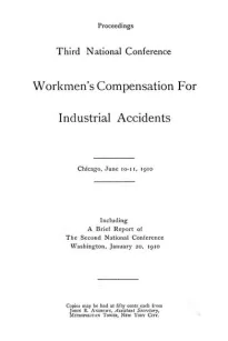 Proceedings, Third National Conference Workmen's Compensation for Industrial Accidents