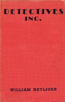 Detectives, Inc.
A Mystery Story for Boys