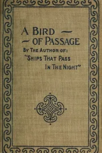 A Bird of Passage and Other Stories