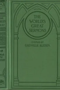 The World's Great Sermons, Volume 7: Hale to Farrar